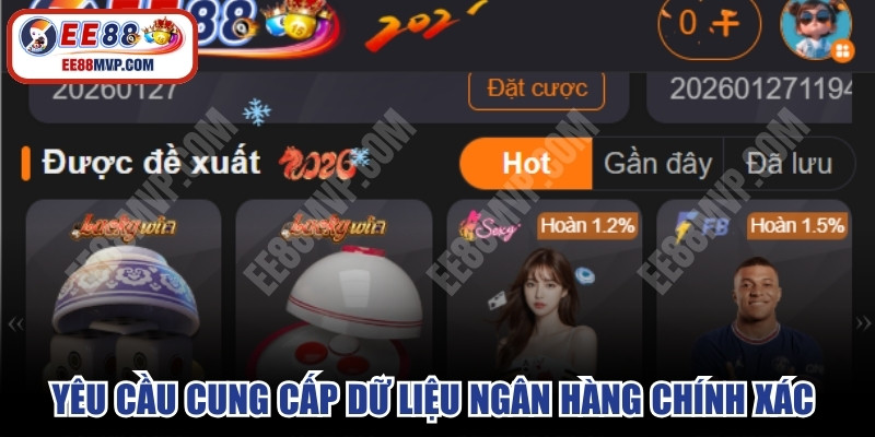 Yêu cầu cung cấp dữ liệu ngân hàng hoặc ví số chính xác để rút tiền