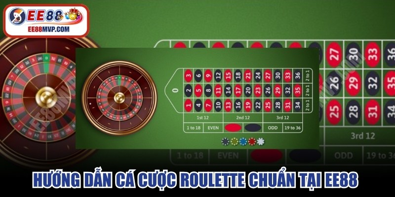 Hướng dẫn cá cược roulette chuẩn tại EE88 cho người mới 